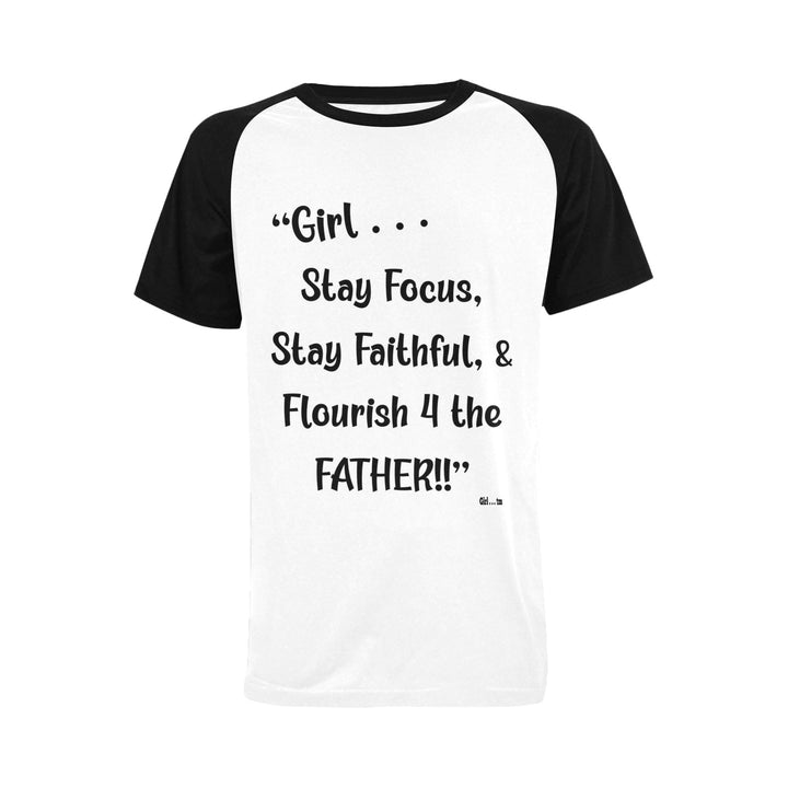 Girl Stay Focus T-Shirt