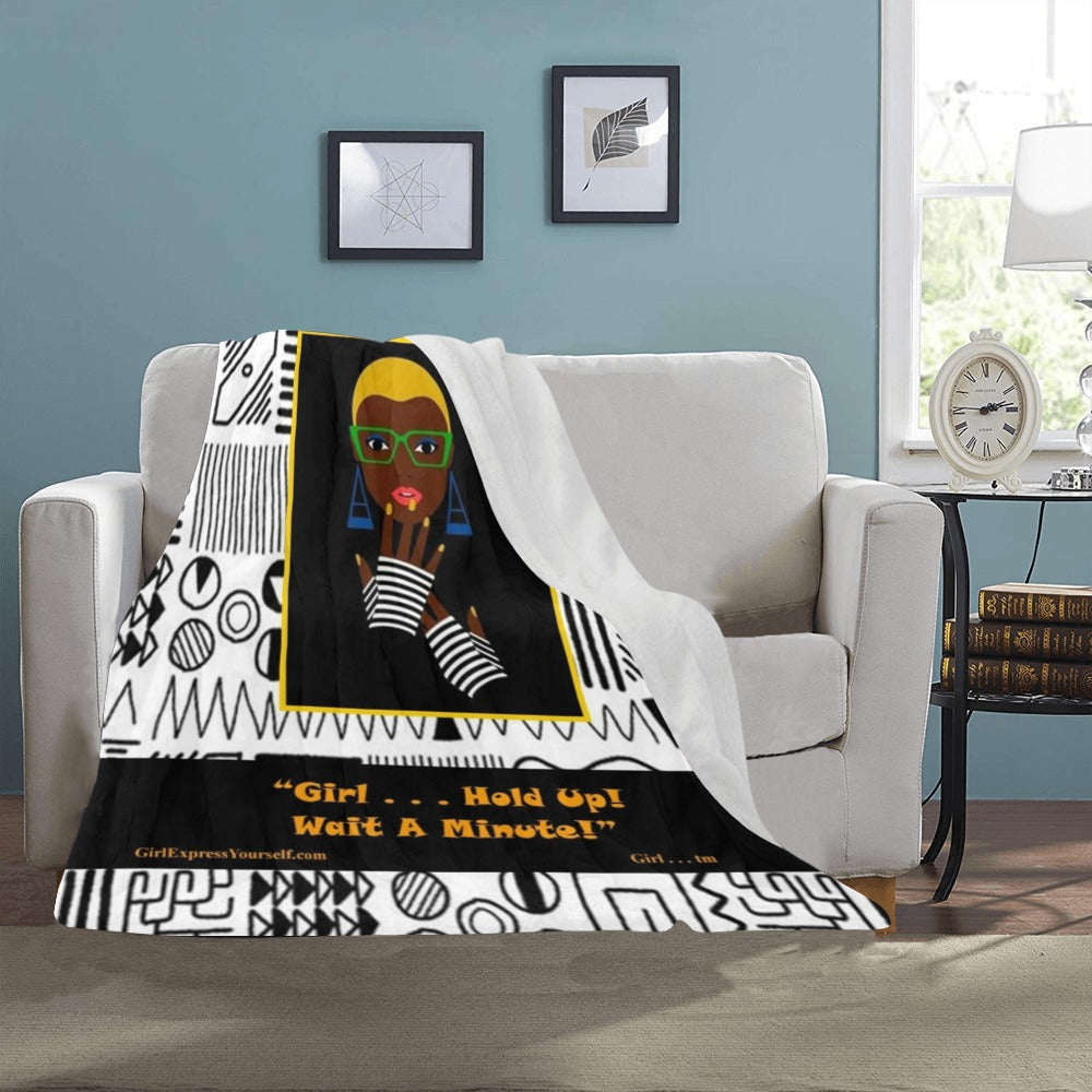 Girl Hold Up Wait A Minute Ultra-Soft Throw