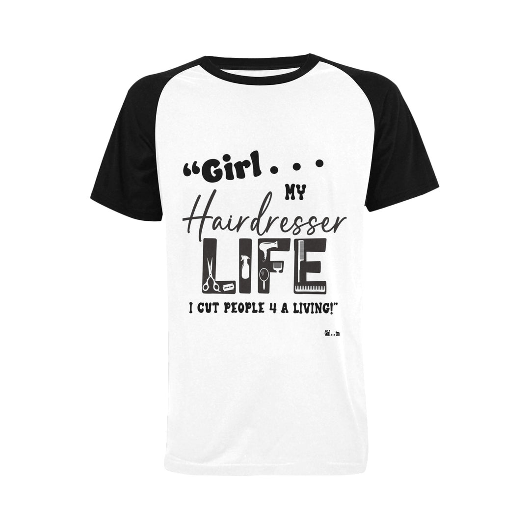 Girl My Hairdresser Life T-Shirt