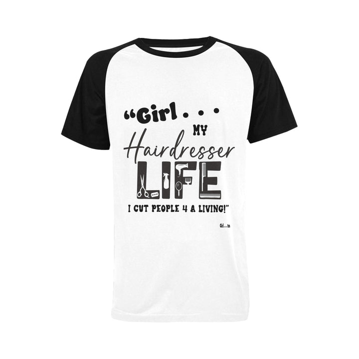 Girl My Hairdresser Life T-Shirt