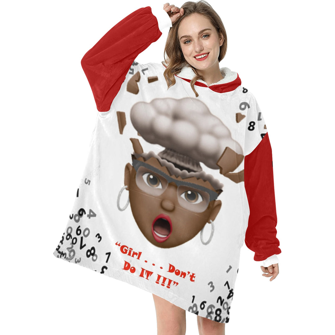 Girl Don't Do It Blanket Hoodie