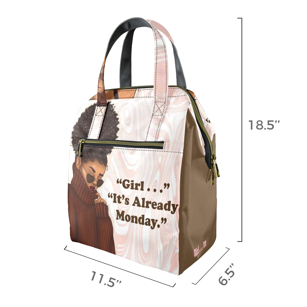 Girl It's Already Monday Lunch Bag