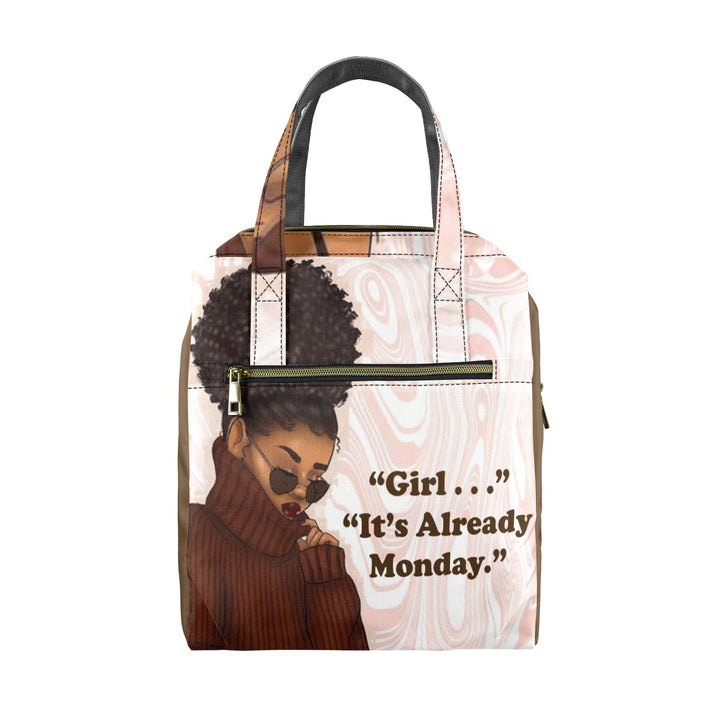 Girl It's Already Monday Lunch Bag