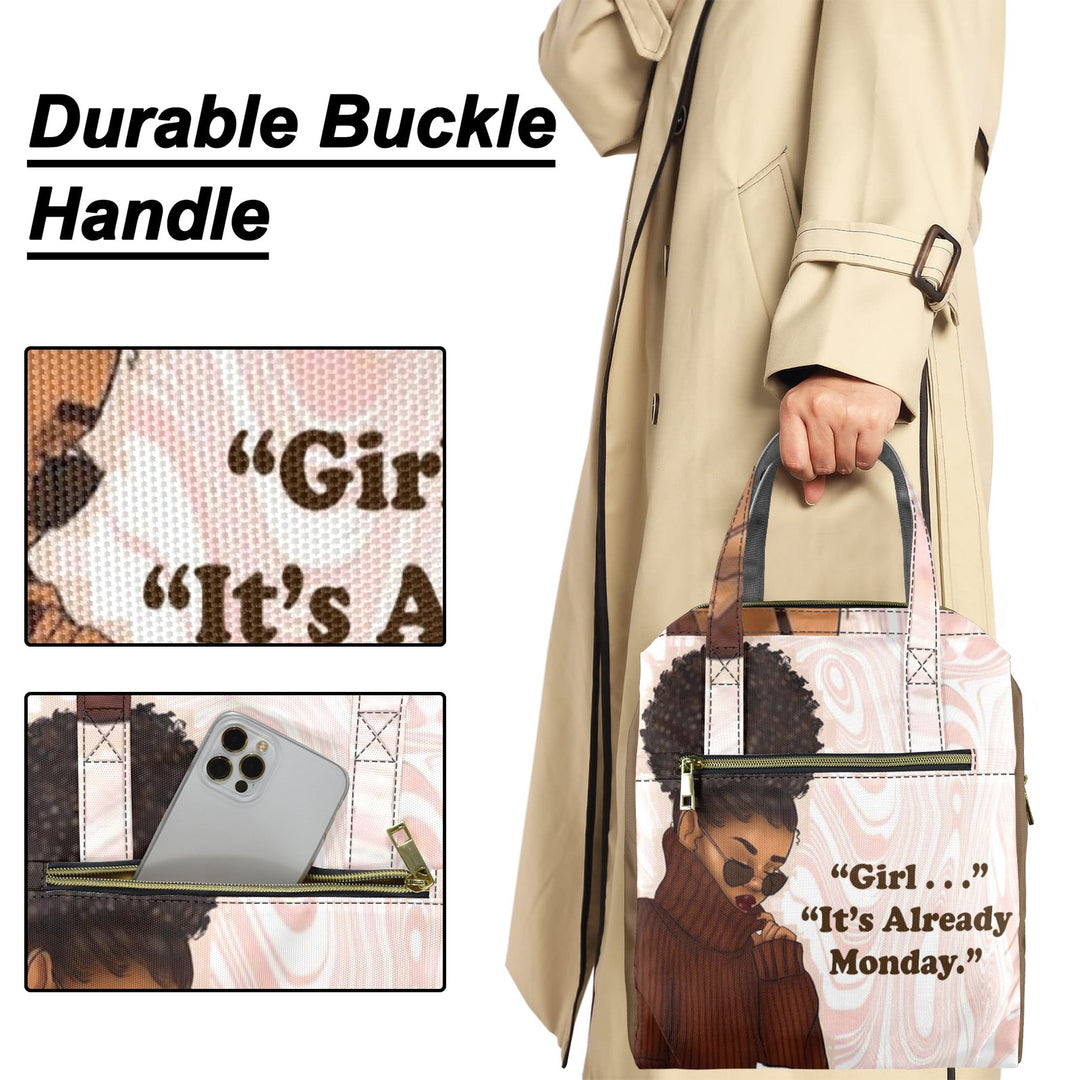 Girl It's Already Monday Lunch Bag